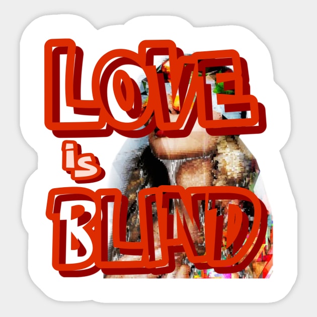 love is blind Sticker by nuyandiasana